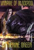 Cover: Vampire of Blackpool (British Vampire Hunter Series) - SMG Books