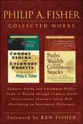 Cover: Philip A. Fisher Collected Works, Foreword by Ken Fisher - Wiley
