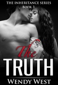 Cover: The Truth: The Inheritance Series Book 3 - Wendy West