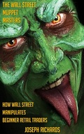 Cover: The Wall $treet Muppet Masters - Joseph Richards