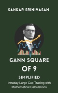 Cover: Gann Square of 9 : Simplified - Sankar Srinivasan