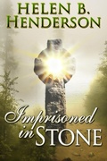 Cover: Imprisoned in Stone - Helen B. Henderson