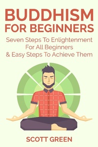 Enlarge image Cover: Buddhism For Beginners : Seven Steps To Enlightenment For All Beginners & Easy Steps To Achieve Them (The Blokehead Success Series) - The Blokehead Success Series