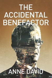Enlarge image Cover: The Accidental Benefactor - Anne David