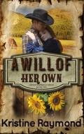 Cover: A Will of Her Own (Hidden Springs, #5) - Hidden Springs