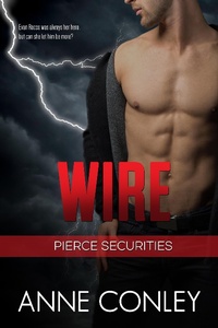 Enlarge image Cover: Wire (Pierce Securities, #2) - Pierce Securities