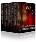 Cover: Tales of Dark Fantasy & Paranormal Romance (15 stories featuring vampires, werewolves, witches, psychic detectives, time travel romance and more!) - Dark Shadows Publishing
