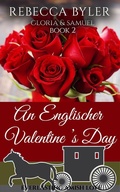 Cover: An Englischer Valentine's Day: Gloria & Samuel (Everlasting Amish Love, #2) - Everlasting Amish Love