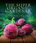 Cover: The Super Organic Gardener - White Owl