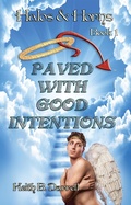 Cover: Paved With Good Intentions (Halos & Horns, #1) - Amber Book Company