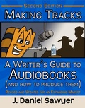 Cover: Making Tracks: A Writer's Guide to Audiobooks (and How to Produce Them) - AWP Nonfiction