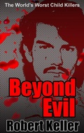 Cover: Beyond Evil - Robert Keller