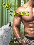 Cover: Wolf Charming (Iron Hills Pack, #1) - JCS Books