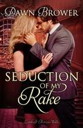 Cover: Seduction of My Rake (Linked Across Time, #3) - Linked Across Time