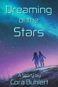 Cover: Dreaming of the Stars (In Love and War, #2) - In Love and War