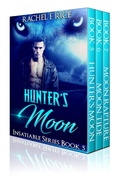 Cover: Hunter's Moon Insatiable Series - Rachel E Rice