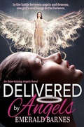 Cover: Delivered by Angels:Entertaining Angels Book 2 - Emerald Barnes