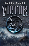 Cover: Victor (The Eden East Novels, #2) - Sacha Black