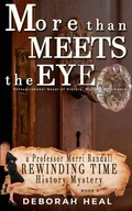 Cover: More Than Meets the Eye (The Rewinding Time Series, #5) - The Rewinding Time Series