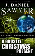 Cover: A Ghostly Christmas Present (The Clarke Lantham Mysteries, #2) - AWP Mystery