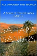 Cover: All Around The World: A Series Of Travel Guides, Part 2 - Sahara Sanders