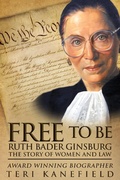 Cover: Free to Be Ruth Bader Ginsburg - Armon Books