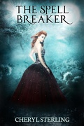 Cover: The Spell Breaker - Cheryl Sterling