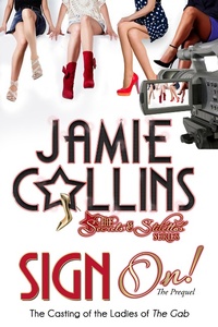 Enlarge image Cover: Sign On! (Secrets and Stilettos (Prequel)) - Jamie Collins