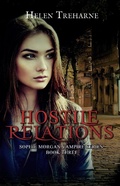 Cover: Hostile Relations (Sophie Morgan Vampire Series, #3) - Sophie Morgan Vampire Series