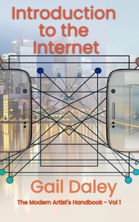 Enlarge image Cover: Introduction to the Internet (The Modern Artist's Handbook, #1) - The Modern Artist's Handbook