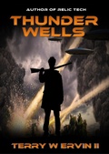 Cover: Thunder Wells - Gryphonwood Press