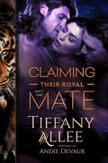 Cover: Claiming Their Royal Mate: Part One - Tiffany Allee