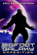 Cover: Bigfoot Galaxy: Expedition - Undermountain Books LLC