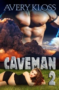 Cover: Caveman 2 (A Time Travel Romance, #2) - A Time Travel Romance