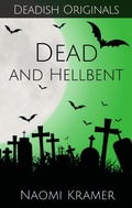 Cover: Dead and Hellbent (Deadish, #5) - Purple Furphy