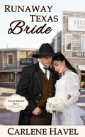 Cover: Runaway Texas Bride - Chavelbooks LLC