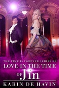 Cover: Love In The Time Of Jin (Book Three) - Karin De Havin