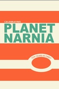 Cover: Celebrating Planet Narnia: 10 Years in Orbit (Volume 1, #4) - An Unexpected Journal