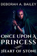 Cover: Once Upon A Princess: Heart of Stone - Bright Street Books
