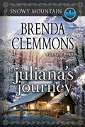 Cover: Juliana's Journey (Snowy  Mountain, #1) - Royce Cardiff Publishing House