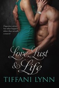 Cover: Love, Lust & Life (MacGregor Family, #1) - Tiffani Lynn