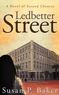Cover: Ledbetter Street -- A Novel of Second Chances - Refugio Press