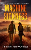 Cover: Machine Sickness (Eupocalypse, #1) - Eupocalypse Books
