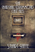 Cover: The Marshall Drummond Case Files: Cabinet 1 (Marshall Drummond Cabinet, #1) - Marshall Drummond Cabinet
