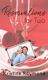 Enlarge image Cover: Reservations for Two (Celebration, #2) - Celebration