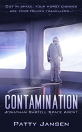 Cover: Contamination (Space Agent Jonathan Bartell, #1) - Patty Jansen