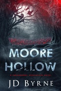 Cover: Moore Hollow (Paranormal Appalachia) - JD Byrne