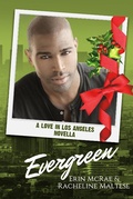 Cover: Evergreen (Love in Los Angeles, #1.5) - Avian30