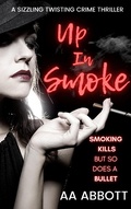 Cover: Up In Smoke - Perfect City Press