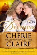 Cover: Delphine (The Cajun Series, #4) - Happy Gris Gris Publishing